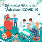 Rekomendasi PERKI terkait Vaksinasi Covid 19