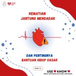 World Heart Day 2023: Rangkaian Tindakan dalam Bantuan Hidup Dasar (BHD)
